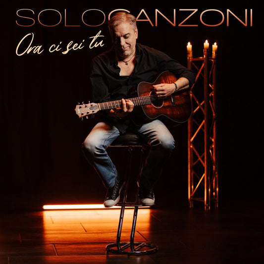 SOLO CANZONI - ORA SI CEI TU...E PIÚ (EP)