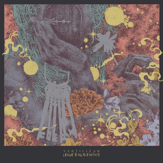 VERTILIZAR - LEAVE IT ALL BEHIND (CD)